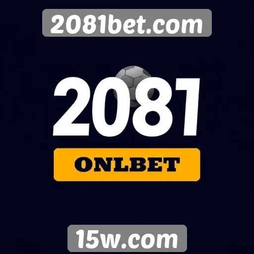 Melhores práticas para apostas online em 2081bet.com